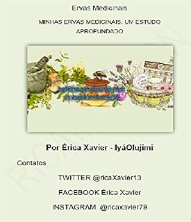 Livro Ervas Medicinais: Estudo Aprofundado (Minhas Ervas Livro 2)