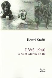 L' été 1940 à Saint-Martin-de-Ré