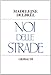 Noi delle strade