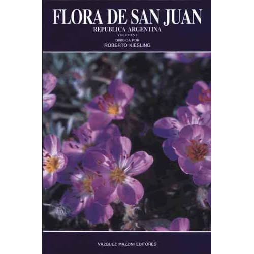 Flora de San Juan - Republica Argentina V.1