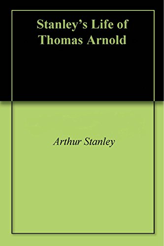 Stanley's Life of Thomas Arnold