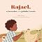 Livro Rafael, o benzedor, e a galinha Cocota