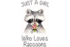 Just A Girl Who Loves Raccoons:: Blank Lined Notebook to Write In for Notes, To Do Lists, Notepad, Journal, Funny Gifts for Raccoons Lover, Soft Cover, Matte Finish