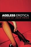 Ageless Erotica