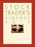 Stock Trader's Almanac 2012 (Almanac Investor Series)