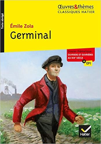 Amazon Fr Germinal Suivi D Un Dossier Ouvriers Et Ouvrieres Au Xixe Siecle Zola Emile Livres