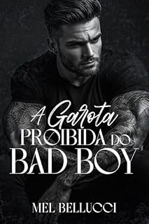 Livro A Garota Proibida do Bad Boy