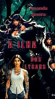 Livro A Ilha Dos Lycans : Selvagens