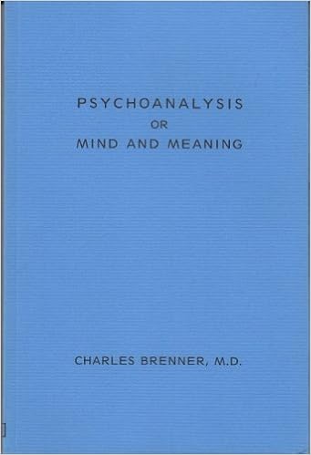 Psychoanalysis Or Mind And Meaning Charles Brenner The Psychoanalytic Quarterly Not Applicable 9780978804008 Amazon Com Books