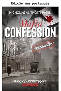 Livro Confissão da máfia (Série Crime organizado Livro 1)