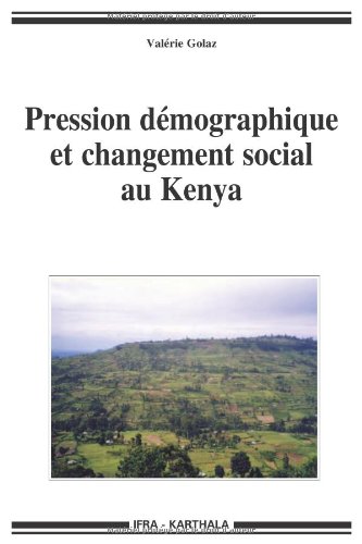 Pression démographique et changement social au Kenya