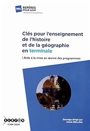 Clés pour l'enseignement de l'histoire et de la géographie