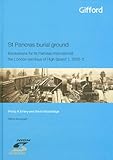 St Pancras Burial Ground : Excavations for St Pancras International, the London Terminus of High Speed 1 2002-3, Emery, P. A. and Wooldridge, K., 0956940609