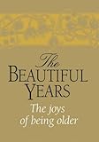 Image de The Beautiful Years (Helen Exley Giftbooks)