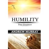 Andrew Murray: Humility (True Greatness)(Original Edition) (Andrew Murray Books)