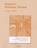 Student's Solutions Manual for Statistics: Informed Decisions Using Data 4th (fourth) Edition by Sullivan III, Michael published by Pearson (2012)