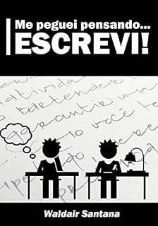 Livro Me peguei pensando, escrevi: Crônicas e Pensamentos