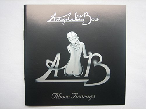 Average White Band - Above Average By Average White Band - Zortam Music