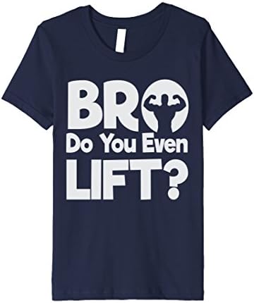 unisex-child Bro Do You Even Lift Work-Out Humor T-Shirt 6 Navy