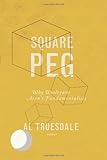 Square Peg: Why Wesleyans Aren't Fundamentalists