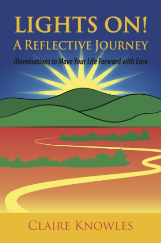 LIGHTS ON!  A REFLECTIVE JOURNEY