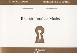 Réussir l'oral de maths