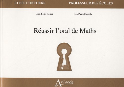 Réussir l'oral de maths