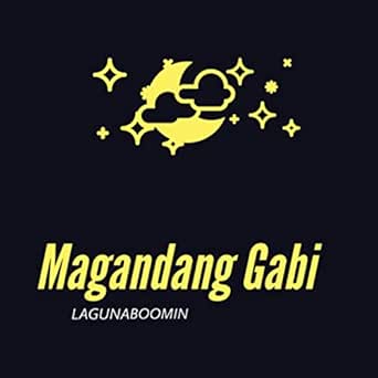 Magandang Gabi Explicit By Lagunaboomin Featuring Cursebox On Amazon Music Amazon Com