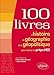Les 100 livres d'histoire et de géographie pour réussir sa prépa HEC by 