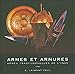 Armes et armures (French Edition) by