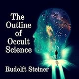 The Outline of Occult Science