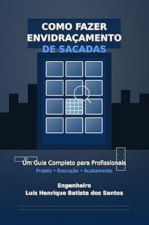 Livro Como Fazer Envidraçamento de Sacadas