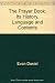 The Prayer-book;: Its history, language, and contents by 