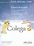 Colega 3. carpeta de recursos (Spanish Edition)