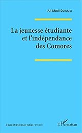 La  jeunesse étudiante et l'indépendance des Comores