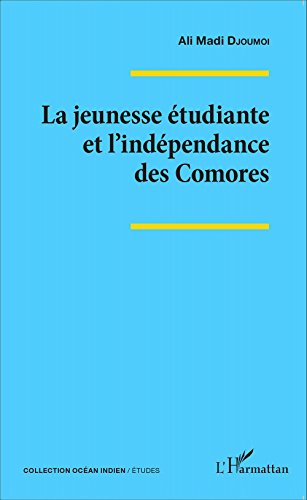 La  jeunesse étudiante et l'indépendance des Comores