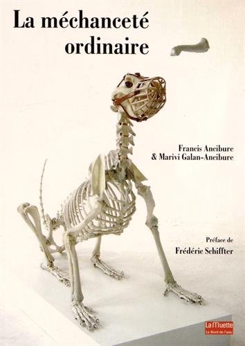 La  méchanceté ordinaire
