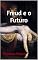 Livro Freud e o Futuro