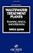 Wastewater Treatment Plants: Planning, Design, and Operation, Second Edition