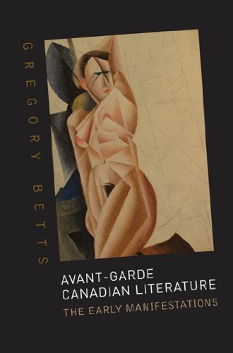 Avant-Garde Canadian Literature: The Early Manifestations