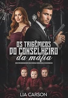Livro Os Trigêmeos do Conselheiro da Máfia