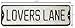 Lovers Lane Vintage Street Sign | Metal, Painted Black And White, 23.5 Inches Long | By Urban Legacy