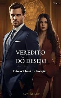 Livro VEREDITO DO DESEJO: Entre o Tribunal e a Tentação.