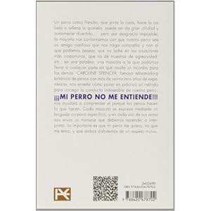 ¡¡¡Mi perro no me entiende!!! / My dog does not understand me!!! (Spanish Edition)