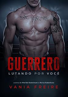 Livro Guerrero - Lutando por você