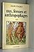 Véritable histoire et description d'un pays habité par des hommes sauvages, nus, féroces et anthr by