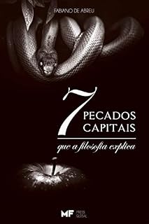 Livro 7 pecados capitais que a filosofia explica