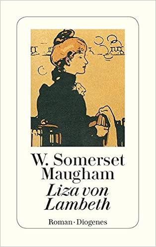 Liza Von Lambeth Ein Liebesroman Detebe Amazon De Maugham W Somerset Muehlon Irene Bucher