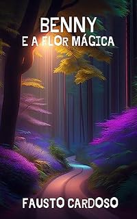 Livro Benny e a Flor Mágica