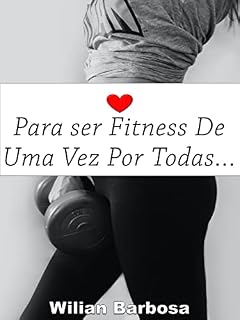 Livro Para ser fitness de uma vez por todas!